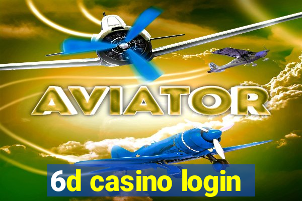 6d casino login